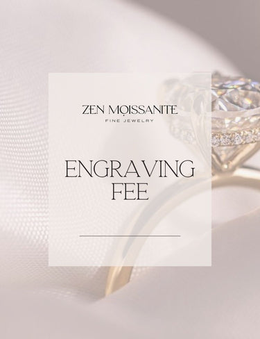 Engraving Fee - Zen Moissanite
